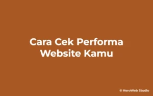 Cek Performa Website dengan Google Lighthouse dan GTmetrix