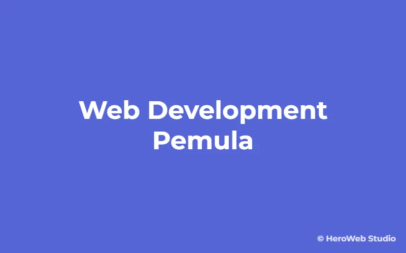 Pengenalan Web Development untuk pemula